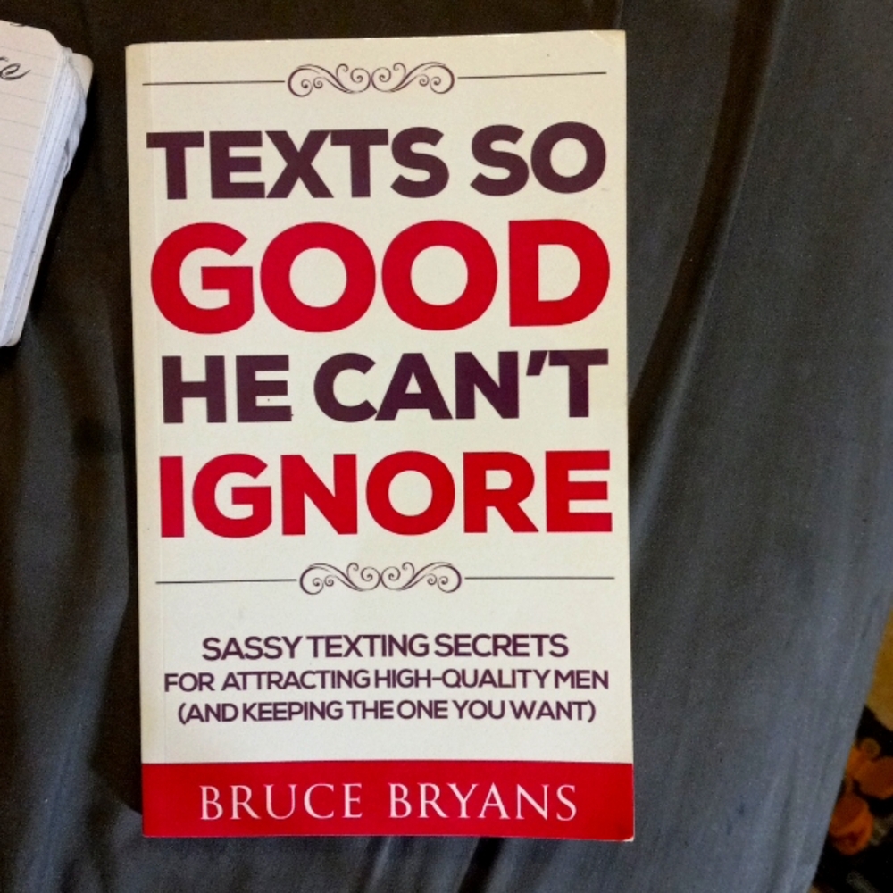 (Book) "Texts so GOOD He can't ignore"